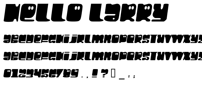 Hello Larry font